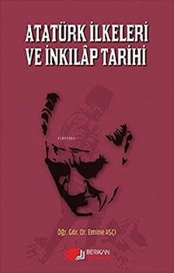 Atatürk İlkeleri ve İnkılap Tarihi - Emine Aşçı | Yeni ve İkinci El Uc