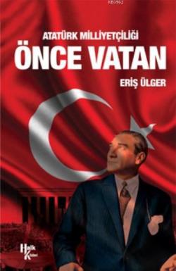 Atatürk Milliyetçiliği - S. Eriş Ülger | Yeni ve İkinci El Ucuz Kitabı
