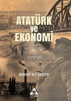 Atatürk ve Ekonomi - Mehmet Arif Demirer | Yeni ve İkinci El Ucuz Kita