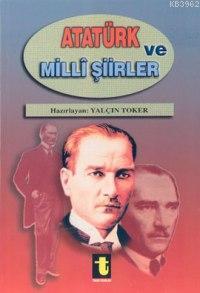 Atatürk ve Milli Şiirleri - Yalçın Toker | Yeni ve İkinci El Ucuz Kita