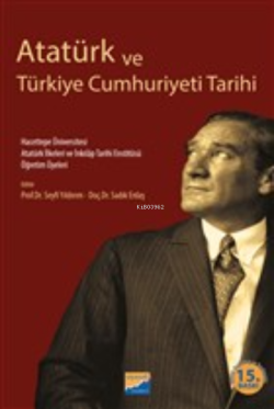 Atatürk ve Türkiye Cumhuriyeti Tarihi - Kolektif | Yeni ve İkinci El U