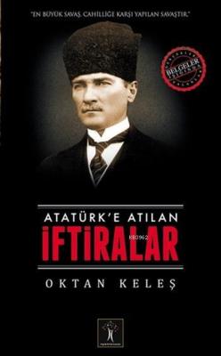 Atatürk'e Atılan İftiralar - Oktan Keleş | Yeni ve İkinci El Ucuz Kita