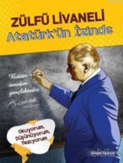 Atatürk'ün İzinde - Zülfü Livaneli | Yeni ve İkinci El Ucuz Kitabın Ad