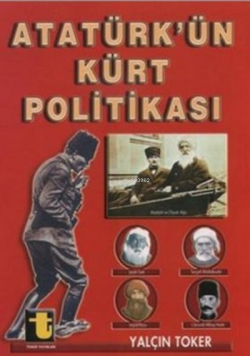 Atatürkün Kürt Politikası