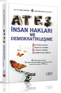 Ateş İnsan Hakları ve Demokratikleşme Konu Anlatımlı - Ahmet Nohutçu |