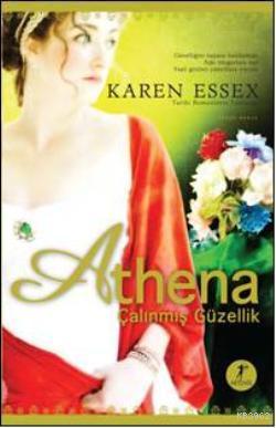 Athena - Çalınmış Güzellik - Karen Essex | Yeni ve İkinci El Ucuz Kita