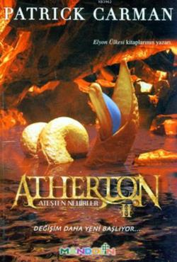 Atherton 2 - Ateşten Nehirler - Patrick Carman | Yeni ve İkinci El Ucu