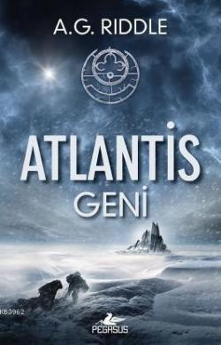Atlantis Geni - A. G. Rıddle | Yeni ve İkinci El Ucuz Kitabın Adresi