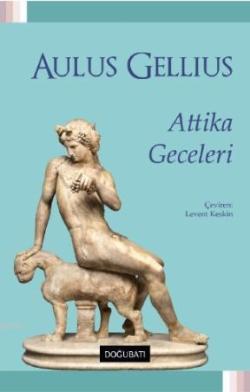 Attika Geceleri - Aulus Gellius | Yeni ve İkinci El Ucuz Kitabın Adres