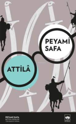 Attila - Peyami Safa | Yeni ve İkinci El Ucuz Kitabın Adresi
