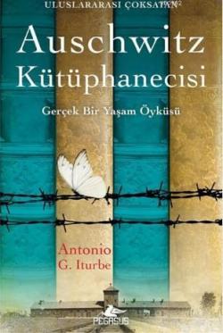 Auschwitz Kütüphanecisi - Antonio Gonzalez Iturbe | Yeni ve İkinci El 