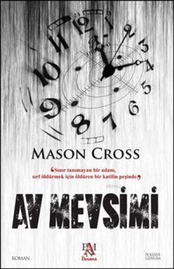 Av Mevsimi - Mason Cross | Yeni ve İkinci El Ucuz Kitabın Adresi