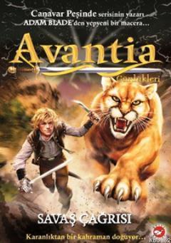 Avantia Günlükleri 3. Kitap - Savaş Çağrısı - Adam Blade | Yeni ve İki