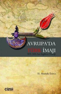Avrupa'da Türk İmajı - H. Mustafa Eravcı | Yeni ve İkinci El Ucuz Kita