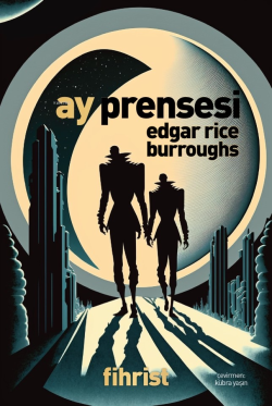 Ay Prensesi - Edgar Rice Burroughs | Yeni ve İkinci El Ucuz Kitabın Ad