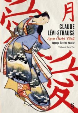 Ayın Öteki Yüzü - Claude Levi-Strauss | Yeni ve İkinci El Ucuz Kitabın