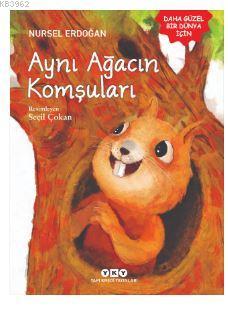 Aynı Ağacın Komşuları - Nursel Erdoğan | Yeni ve İkinci El Ucuz Kitabı