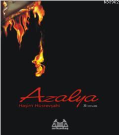 Azalya - Haşim Hüsrevşahi | Yeni ve İkinci El Ucuz Kitabın Adresi