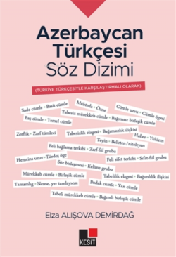 Azerbaycan Türkçesi Söz Dizimi;Türkiye Türkçesiyle Karşılaştırmalı Olarak