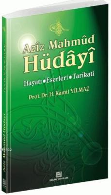 Aziz Mahmut Hüdayi - Prof.Dr. Hasan Kamil Yılmaz | Yeni ve İkinci El U