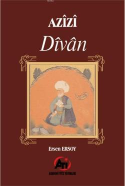Azîzî Dîvân - Ersen Ersoy | Yeni ve İkinci El Ucuz Kitabın Adresi