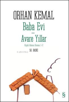 Baba Evi - Avare Yıllar - Orhan Kemal- | Yeni ve İkinci El Ucuz Kitabı