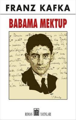 Babama Mektup - Franz Kafka | Yeni ve İkinci El Ucuz Kitabın Adresi