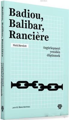 Badiou, Balibar, Ranciere - Nick Hewlett | Yeni ve İkinci El Ucuz Kita
