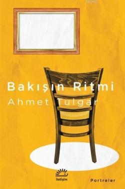Bakışın Ritmi - Ahmet Tulgar | Yeni ve İkinci El Ucuz Kitabın Adresi