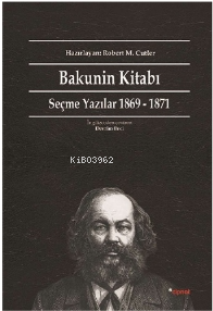 Bakunin Kitabı;Seçme Yazılar