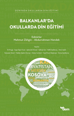 Balkanlar’da Okullarda Din Eğitimi - Mahmut Zengin | Yeni ve İkinci El