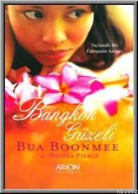 Bangkok Güzeli - Bua Boonmee | Yeni ve İkinci El Ucuz Kitabın Adresi