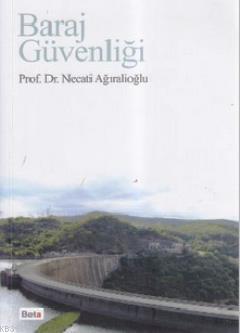 Baraj Güvenliği - Necati Ağıralioğlu | Yeni ve İkinci El Ucuz Kitabın 