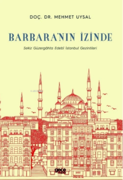 Barbara'nın İzinde - Mehmet Uysal | Yeni ve İkinci El Ucuz Kitabın Adr