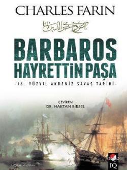 Barbaros Hayrettin Paşa - Charles Farin | Yeni ve İkinci El Ucuz Kitab