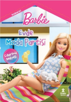 Barbie Boyama Evi Evde Moda Partisi - Kolektif | Yeni ve İkinci El Ucu