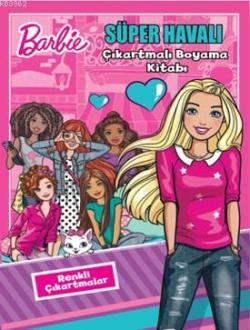 Barbie Süper Havalı Çıkartmalı Boyama Kitabı - KOLLEKTİF | Yeni ve İki