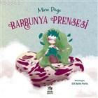 Barbunya Prensesi - Mine Pöge | Yeni ve İkinci El Ucuz Kitabın Adresi
