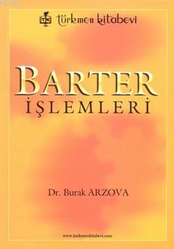Barter İşlemleri - Sabri Burak Arzova | Yeni ve İkinci El Ucuz Kitabın