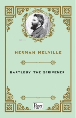 Bartleby The Scrivener - Herman Melville | Yeni ve İkinci El Ucuz Kita
