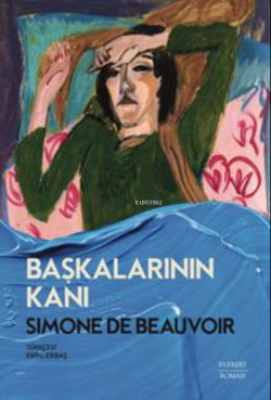 Başkalarının Kanı - Simone De Beauvoir | Yeni ve İkinci El Ucuz Kitabı