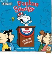 Başkan Snoopy - Charles M. Schulz | Yeni ve İkinci El Ucuz Kitabın Adr