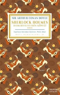 Baskervillelerin Köpeği - Sherlock Holmes - SİR ARTHUR CONAN DOYLE | Y