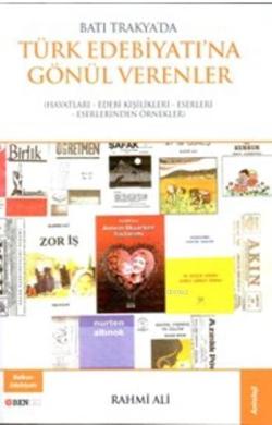Batı Trakya'da Türk Edebiyatı'na Gönül Verenler