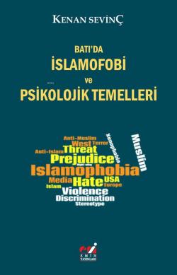 Batı'da İslamofobi ve Psikolojik Temelleri