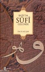 Batı'da Sufi Gelenek - Ömer Ali Şah | Yeni ve İkinci El Ucuz Kitabın A
