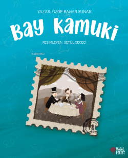 Bay Kamuki - Özge Bahar Sunar | Yeni ve İkinci El Ucuz Kitabın Adresi