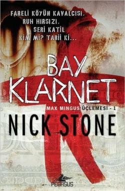 Bay Klarnet - Nick Stone | Yeni ve İkinci El Ucuz Kitabın Adresi