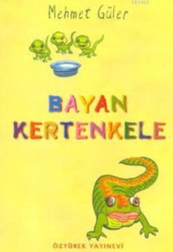 Bayan Kertenkele - Mehmet Güler | Yeni ve İkinci El Ucuz Kitabın Adres