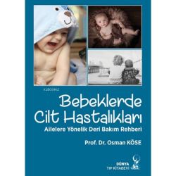 Bebeklerde Cilt Hastalıkları - Osman Köse | Yeni ve İkinci El Ucuz Kit